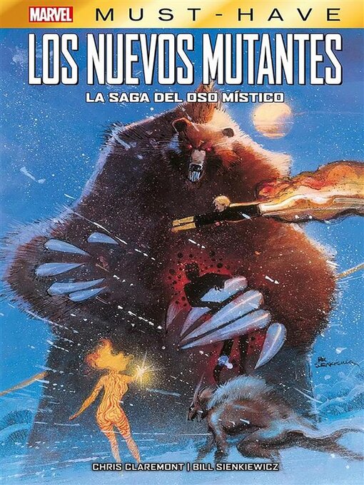Title details for Marvel Must Have. Los nuevos mutantes. La Saga del oso místico by Chris Claremont - Available